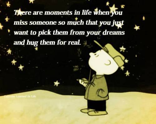 There are moments in life when you miss someone so much
Follow best love quotes for more great quotes!