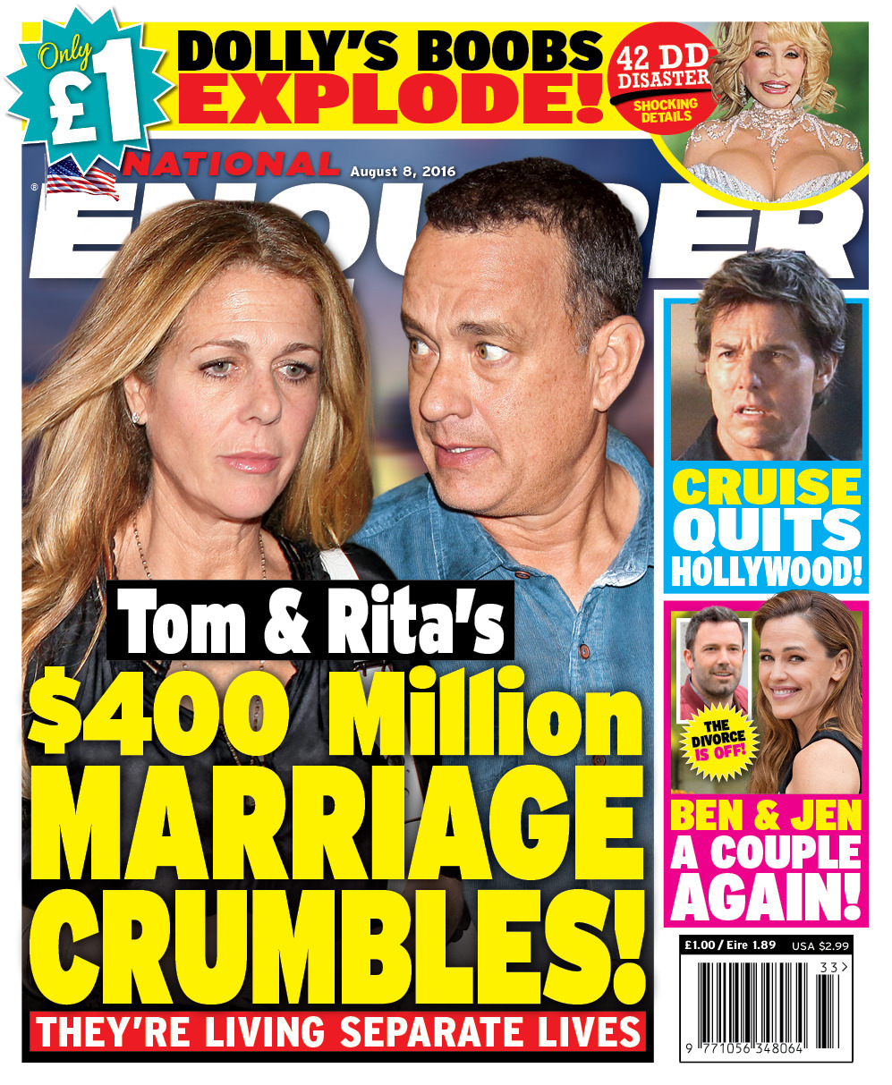 Tom & Rita’s $400 Million Marriage Crumbles! Find out how they’re living separate lives in the latest issue of National Enquirer on sale now, go here to find your nearest stockist