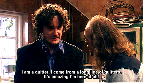 my worst habit procrastination black books gif don't give up long line of quitters