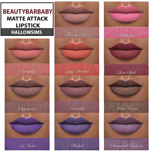 hallowsims:
“ HALLOWSIMS Matte Attack Lipstick - For Females;
- 11 colors;
- Teen/Young Adult/Adult/Elder;
- Custom thumbnail;
- Smooth texture;2048X4096
Download the Lipstick(Simfileshare)
- Lyla
”