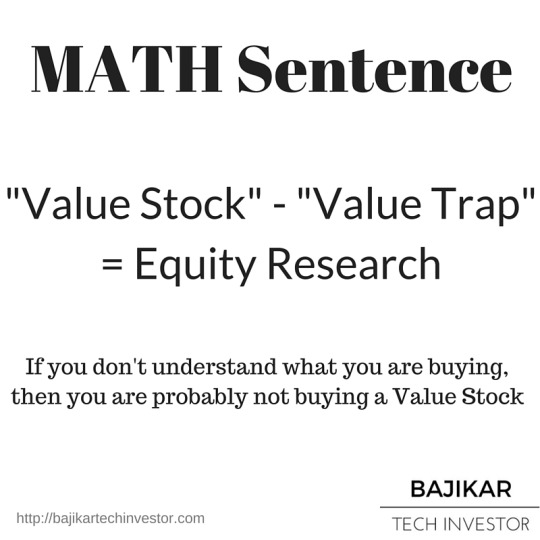 Value in value stock is derived through equity research