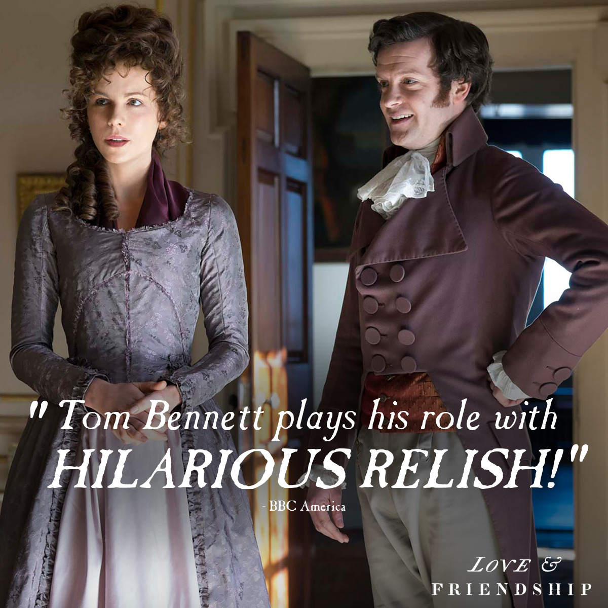Critics and fans can’t get enough of Tom Bennett as Sir James Martin in ‪#‎LoveandFriendship‬! Tickets: http://gwi.io/y70zx6