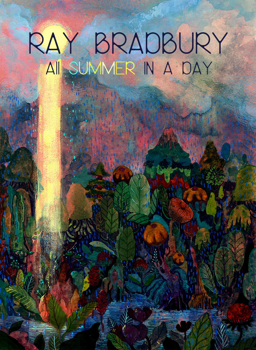 created as a book cover for “All Summer In A Day"